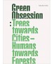 Green Obsession