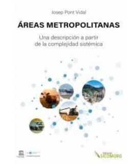 Areas Metropolitanas.Una descripción a partir de la complejidad sistémica