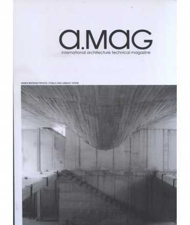 A.MAG N.25 Aires Mateus Private,Public and Unbuilt work