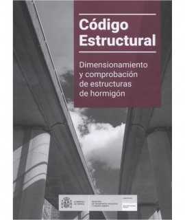 Código Estructural Vol.IV.Dimensionamiento y comprobación de estructuras de acero.