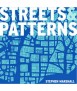 Streets & Patterns