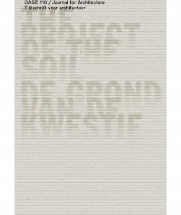 OASE MAGAZINE N.110 Tijdschrift voor architectuur