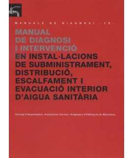 Manual de Diagnosi i intervenció en instal.lacions de subministrament, distribució, escalfament i ....