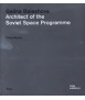 Galina Balashova: Architect of the Soviet Space Programme