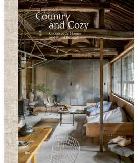 Country and Cozy. Countryside Homes and Rural Retreats.