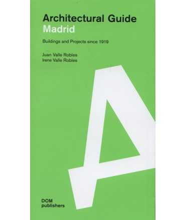 Madrid. Architectural Guide