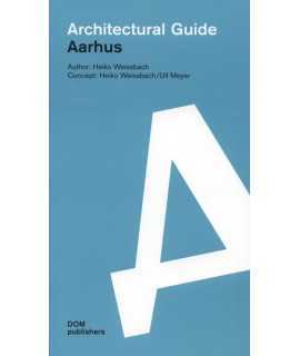 Aarhus. Architectural Guide