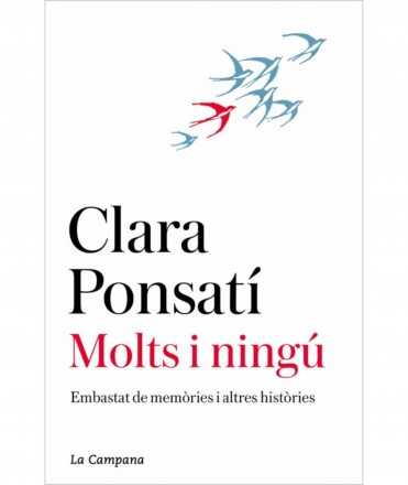 Molts i ningú. Embastat de memòries i altres històries.