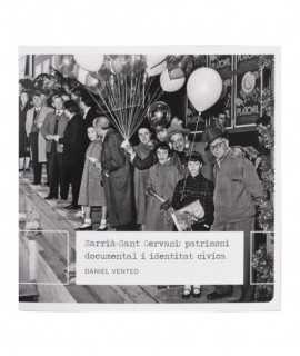 Sarrià-Sant Gervasi: documentary heritage and civic identity.