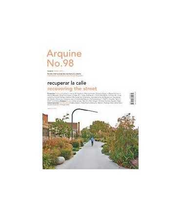 Arquine n.98 Recovering the street.