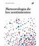 Meteorología de los Sentimientos