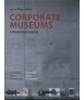 Corporate Museums: concepts, ideas, realisation