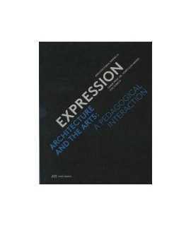 Expressions: Architecture and the Arts. A pedagogical Interaction