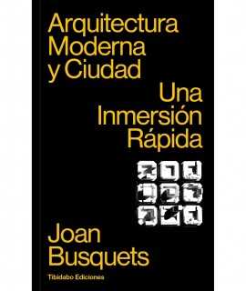 Modern Architecture and the City