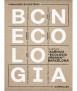 BCNECOLOGIA.20 years of the urban ecology agency of Barcelona