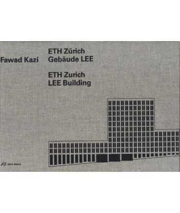 FAWAD KAZI ETH ZURICH BUILDING LEE
