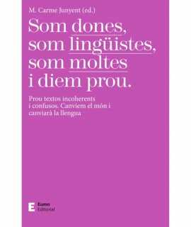 We are women, we are linguists, there are many of us and we say enough