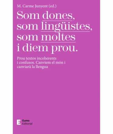 We are women, we are linguists, there are many of us and we say enough