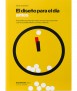 El diseño para el día antes