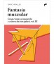 Muscle fantasy