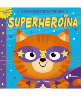 Become a superhero