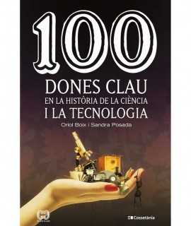 100 dones clau en la història de la ciència i la tecnología