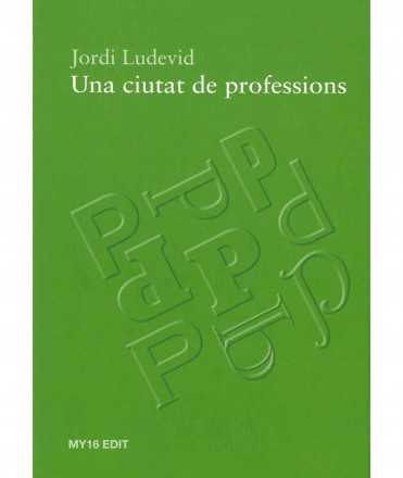 Una ciutat de professions
