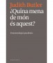 Quina mena de món és aquest?