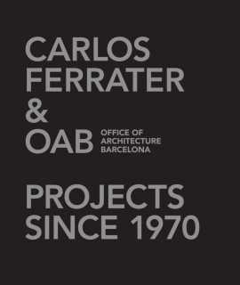 OAB Carlos Ferrater and Partners. Pack 2 volumes.