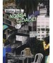 Minha Casa - Nossa Cidade!