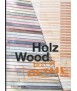 Holz Wood best of detail
