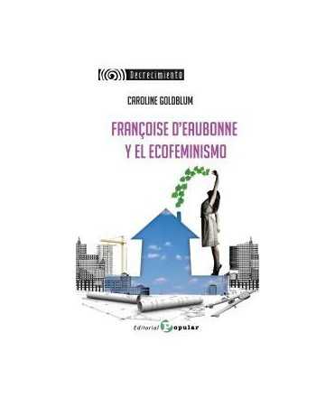 Françoise d'Eaubonne y el Ecofeminismo