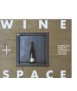 Wine and Space