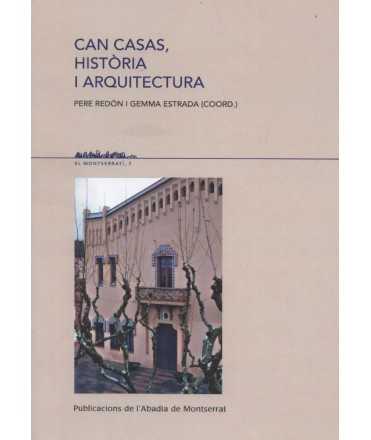 Can Casas, History and Architecture.