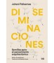 Diseminaciones. Semillas para el pensamiento arquitectónico.