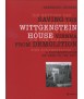 Saving the Wittgenstein House Vienna from demolition a Documentation 06/1969-21/06/1971
