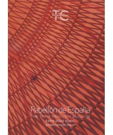 TC Prospectiva Pabellón de España. Expo 2020 Dubai