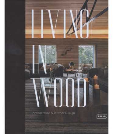 Living in wood