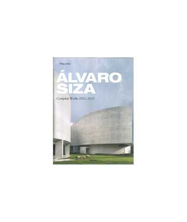 Álvaro Siza: Complete Works 1952-2013