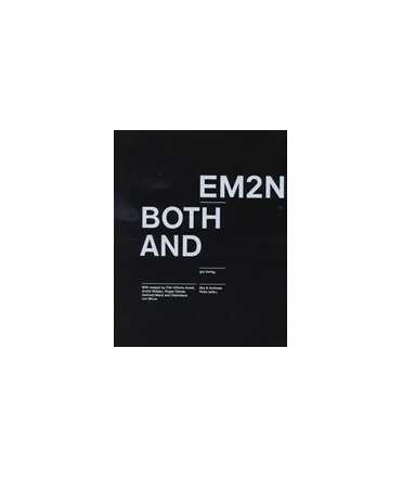 EM2N: Both and