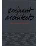 Eminent Architects: seen by Ingrid Von Kruse