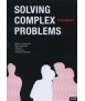 Solving Complex Problems A Handbook