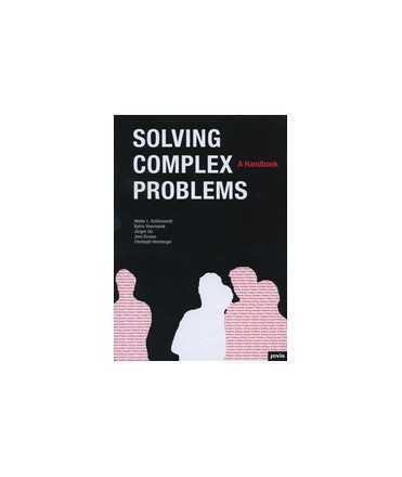 Solving Complex Problems A Handbook