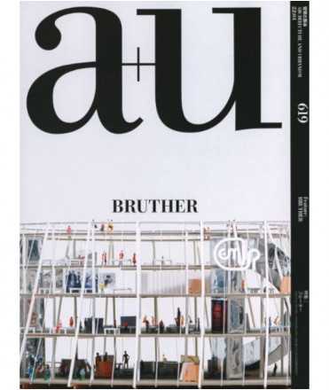 A+U Nº 619, Bruther