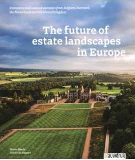 The Future of estate landscapes in Europe