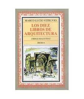 The Ten Books of Architecture