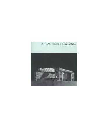 Steven Holl Vol.1 1975-1988