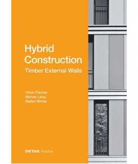 Hybrid Construction. Timber External Walls.