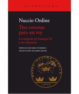Three crowns and a king. The enterprise of Henry III And its mysteries.