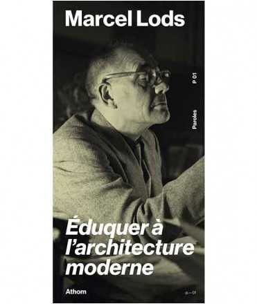 Éduquer à l'Architecture moderne